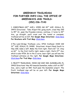 Greenway Trailheads for Further Info Call the Office of Greenways and Trails: (352) 236-7143