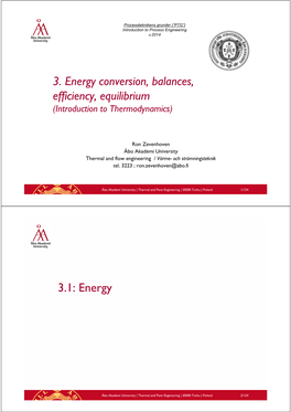 3. Energy Conversion, Balances, Efficiency, Equilibrium (Introduction to Thermodynamics)
