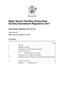 Major Sports Facilities (Prescribed Events) Amendment Regulation 2017