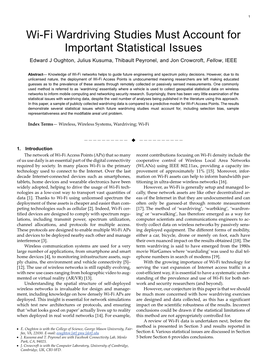 Wi-Fi Wardriving Studies Must Account for Important Statistical Issues Edward J Oughton, Julius Kusuma, Thibault Peyronel, and Jon Crowcroft, Fellow, IEEE