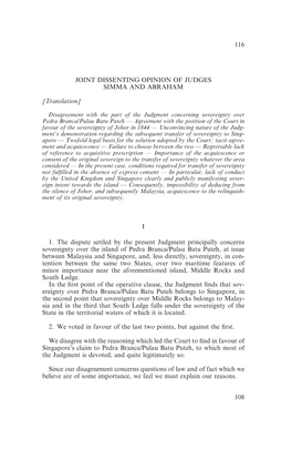 JOINT DISSENTING OPINION of JUDGES SIMMA and ABRAHAM [Translation] I 1. the Dispute Settled by the Present Judgment Principally