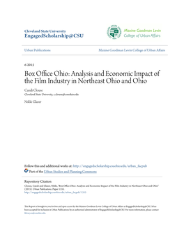 Analysis and Economic Impact of the Film Industry in Northeast Ohio and Ohio Candi Clouse Cleveland State University, C.Clouse@Csuohio.Edu