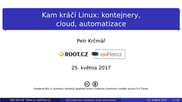 Kam Kráčí Linux: Kontejnery, Cloud, Automatizace
