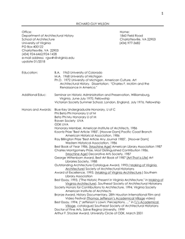 RICHARD GUY WILSON Office: Home: Department of Architectural History 1860 Field Road School of Architecture Charlott