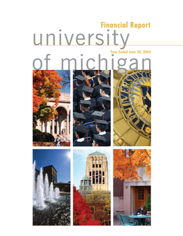 The University of Michigan Fiscal Year 2004 Financial Statements