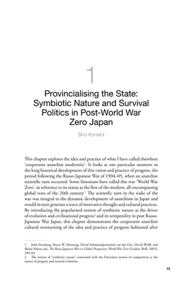 Provincialising the State: Symbiotic Nature and Survival Politics in Post-World War Zero Japan Sho Konishi