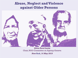Abuse, Neglect and Violence Against Older Persons