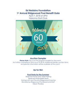 Ed Nebbins Foundation 1St Annual Ridgewood Pool Benefit Gala April 7, 2018 at 6PM Nakoma Golf Club