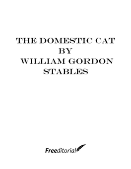 The Domestic Cat by William Gordon Stables