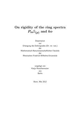 On Rigidity of the Ring Spectra Pms(P) and Ko