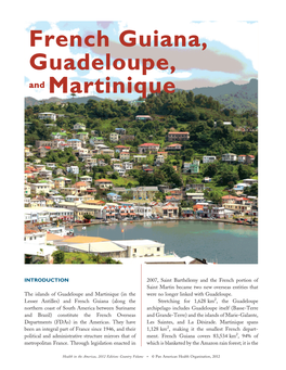 French Guiana, Guadeloupe, and Martinique