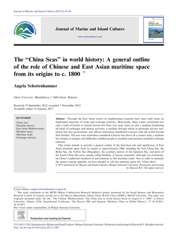 China Seas’’ in World History: a General Outline of the Role of Chinese and East Asian Maritime Space from Its Origins to C