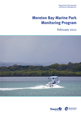 Moreton Bay Marine Park Monitoring Program—February 2012