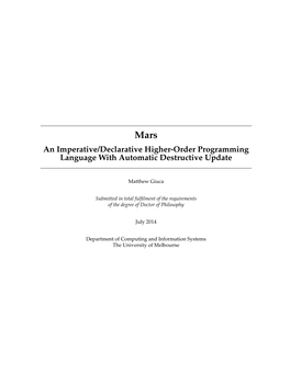 Mars: an Imperative/Declarative Higher-Order Programming Language with Automatic Destructive Update