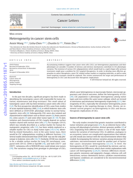 Heterogeneity in Cancer Stem Cells Anxin Wang A,B,C,1, Lisha Chen A,B,C,1, Chunlin Li A,B,C, Yimin Zhu A,*