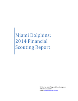 Miami Dolphins: 2014 Financial Scouting Report