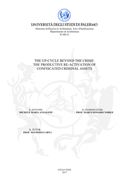 The Up-Cycle Beyond the Crime: the Productive Re-Activation of Confiscated Criminal Assets