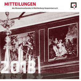 MITTEILUNGEN Des Museumsverbandes in Mecklenburg-Vorpommern E.V