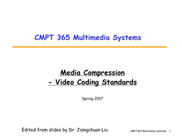 Media Compression - Video Coding Standards