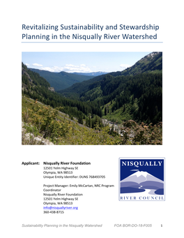 Nisqually River Foundation 12501 Yelm Highway SE Olympia, WA 98513 Unique Entity Identifier: DUNS 768493705