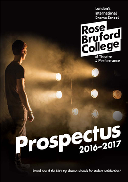 Rated One of the UK's Top Drama Schools for Student Satisfaction.*