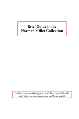 Brief Guide to the Norman Miller Collection