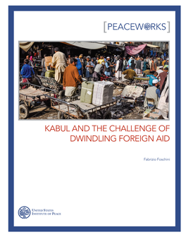 Kabul and the Challenge of Dwindling Foreign Aid