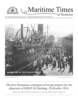 The First Tasmanian Contingent of Troops Prepare for the Departure of HMAT A2 Geelong, 20 October 1914