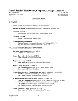 Joseph Fiedler-Trombonist, Composer, Arranger, Educator 1821 Maple Avenue 917.806.5370 Peekskill, New York 10566 Joe@Joefiedler.Com USA
