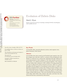 Evolution of Debris Disks REVIEWS Further Click Here for Quick Links to Annual Reviews Content Online, Mark C