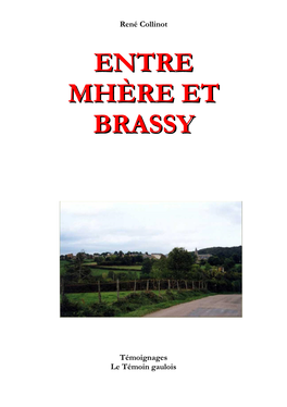 Entre Mhère Et Brassy