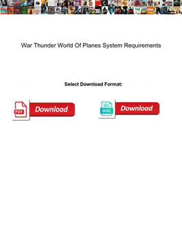 War Thunder World of Planes System Requirements
