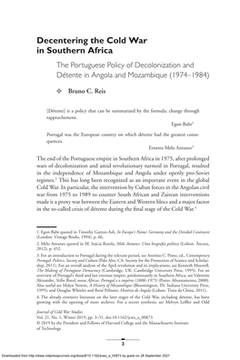 Decentering the Cold War in Southern Africa the Portuguese Policy of Decolonization and Détente in Angola and Mozambique (1974–1984)