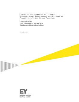 CHRISTUS Health Years Ended June 30, 2017 and 2016 with Reports of Independent Auditors