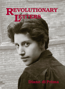 Revolutionary Letters © 1971, 1974, 1979, 2005 Diane Di Prima