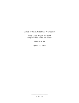 Linked Archival Metadata: a Guidebook Eric Lease Morgan And