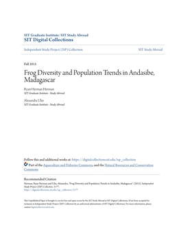 Frog Diversity and Population Trends in Andasibe, Madagascar Ryan Herman Herman SIT Graduate Institute - Study Abroad