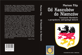 Od Kaszubów Do Niemców. Tożsamość Słowińców Z Perspektywy Antropologii Historii