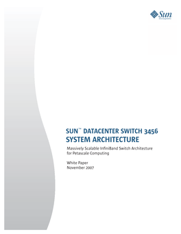 Sun Datacenter Switch 3456 System Architecture Sun Microsystems, Inc