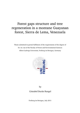 Forest Gaps Structure and Tree Regeneration in a Montane Guayanan Forest, Sierra De Lema, Venezuela