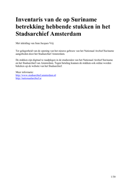 Inventaris Van De Op Suriname Betrekking Hebbende Stukken in Het Stadsarchief Amsterdam