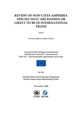Review of Non-Cites Amphibia Species That Are Known Or Likely to Be in International Trade