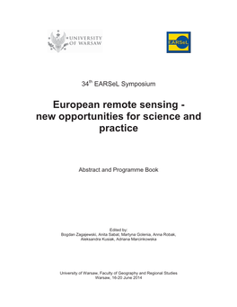 European Remote Sensing - New Opportunities for Science and Practice