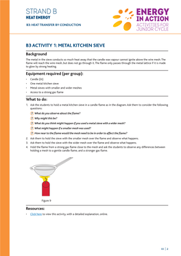 THE DAVY LAMP the Davy Lamp Is a Safety Lamp That Uses the Principles Encountered in This Exercise