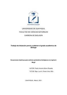 UNIVERSIDAD DE GUAYAQUIL FACULTAD DE CIENCIAS NATURALES CARRERA DE BIOLOGÍA Trabajo De Titulación Previo a Obtener El Grado Ac