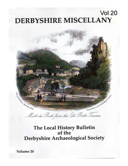 Part 1', Derbyshire Miscellany, Vol 14, P€, Autumn 1995, P46, Ref Dlsldeed 19949