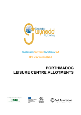 Porthmadog Leisure Centre Allotments