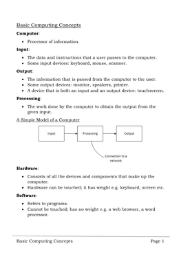 Basic Computing Concepts Computer:  Processor of Information