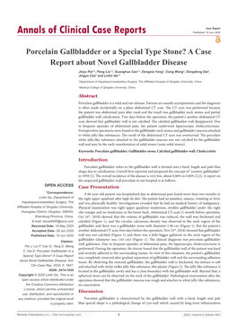 Porcelain Gallbladder Or a Special Type Stone? a Case Report About Novel Gallbladder Disease