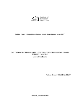 CAN the COVID CRISIS LEAD to LEGITIMIZATION of EUROPEAN UNION’S FOREIGN POLICIES? Lessons from Belarus